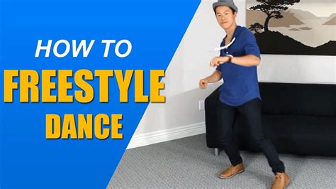 how to freestyle dance and why it's important to have a good rhythm